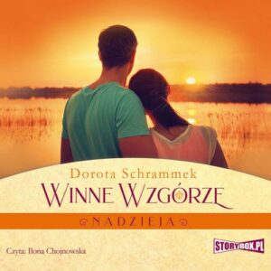 Okładka: Winne Wzgórze. Nadzieja