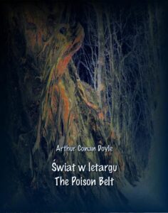 Okładka: Świat w letargu. The Poison Belt