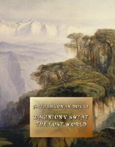 Okładka: Zaginiony świat. The Lost World