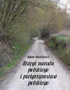 Okładka: Księgi narodu polskiego i pielgrzymstwa polskiego