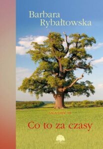 Okładka: Co to za czasy. Saga część VII