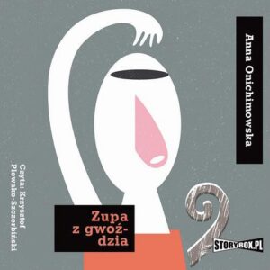 Okładka: Zupa z gwoździa