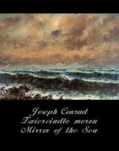 Okładka: Zwierciadło morza. Mirror of the Sea