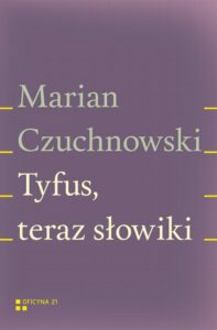 Okładka: Tyfus, teraz słowiki