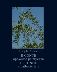 Okładka: Il Conte. Opowieść patetyczna. Il Conde. A Pathetic Tale