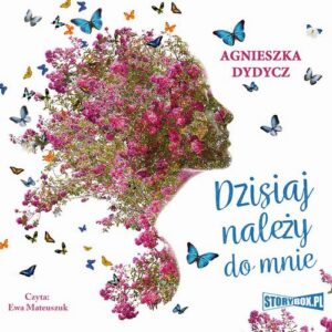 Okładka: Dzisiaj należy do mnie