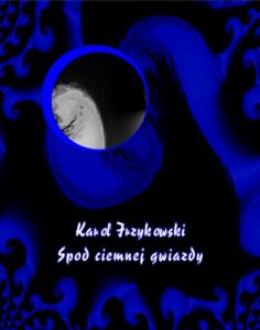 Okładka: Spod ciemnej gwiazdy
