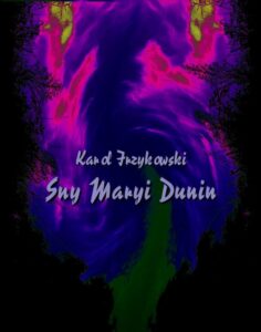 Okładka: Sny Maryi Dunin