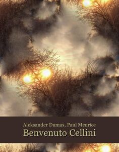 Okładka: Benvenuto Cellini (Ascanio ou l’Orfèvre du roi)