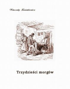 Okładka: Trzydzieści morgów