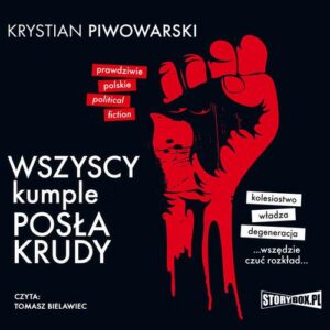 Okładka: Wszyscy kumple posła Krudy