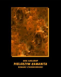 Okładka: Pielgrzym Kamanita - romans starohinduski