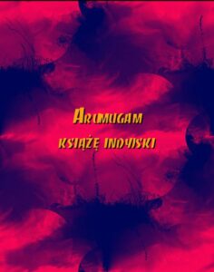 Okładka: Arumugam książę indyjski