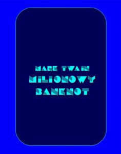 Okładka: Milionowy banknot