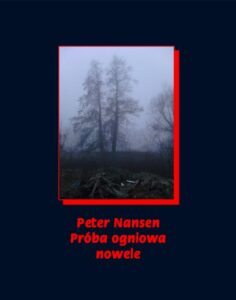 Okładka: Próba ogniowa. Nowele
