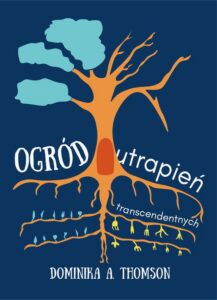 Okładka: Ogród Utrapień Transcendentnych