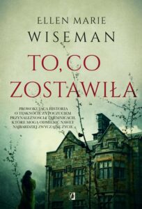 Okładka: To, co zostawiła