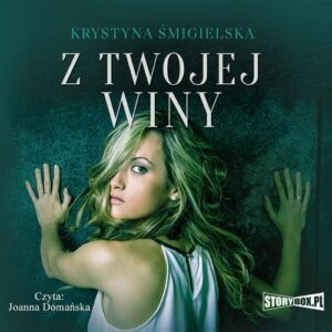 Okładka: Z twojej winy