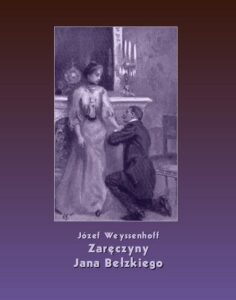 Okładka: Zaręczyny Jana Bełzkiego