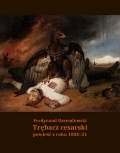 Okładka: Trębacz cesarski. Powieść z roku 1830-31