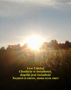 Okładka: Chodźcie w światłości, dopóki jest światłość. Ходите в свете, пока есть свет