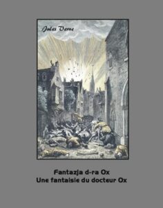 Okładka: Fantazja d-ra Ox. Une fantaisie du docteur Ox