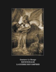 Okładka: Niewidzialni. La Guerre des vampires