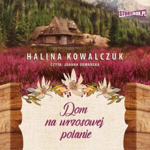 Okładka: Dom na wrzosowej polanie