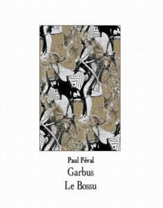 Okładka: Garbus. Le Bossu