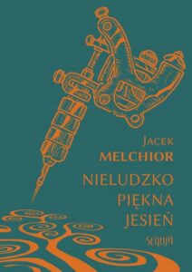 Okładka: Nieludzko piękna jesień