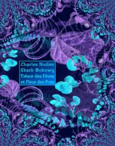 Okładka: Skarb Bobowy. Trésor des Fèves et Fleur des Pois