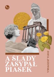 Okładka: A ślady zasypał piasek