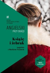 Okładka: Książę i żebrak Angielski z Markiem Twainem