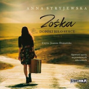 Okładka: Zośka. Tom 1. Dopóki biło serce
