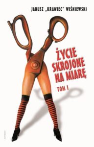 Okładka: Życie skrojone na miarę. Tom 1