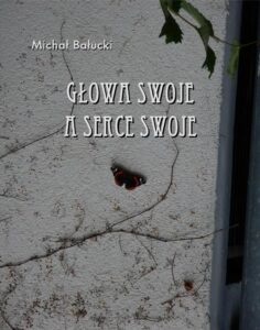 Okładka: Głowa swoje a serce swoje