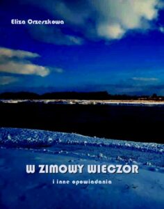 Okładka: W zimowy wieczór i inne opowiadania