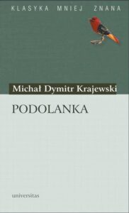 Okładka: Podolanka wychowana w stanie natury życie i przypadki swoje opisująca