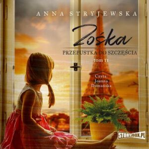 Okładka: Zośka. Tom 2. Przepustka do szczęścia