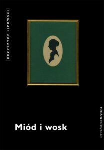 Okładka: Miód i wosk