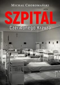 Okładka: Szpital Czerwonego Krzyża