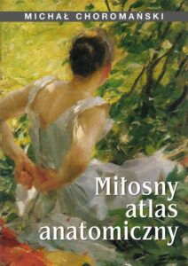 Okładka: Miłosny atlas anatomiczny