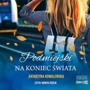 Okładka: Podmiejski na koniec świata