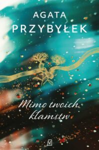 Okładka: Mimo twoich kłamstw
