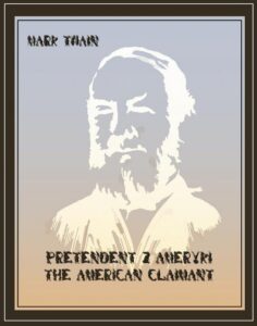 Okładka: Pretendent z Ameryki. The American Claimant