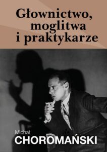 Okładka: Głownictwo, moglitwa i praktykarze