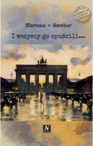 Okładka: I wszyscy go opuścili...