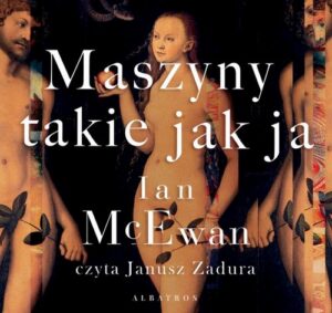 Okładka: Maszyny takie jak ja