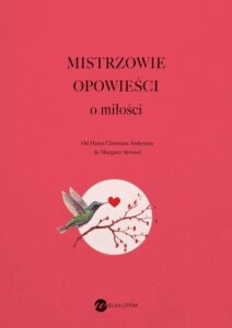 Okładka: MISTRZOWIE OPOWIEŚCI o miłości