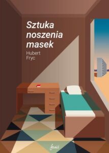 Okładka: Sztuka noszenia masek